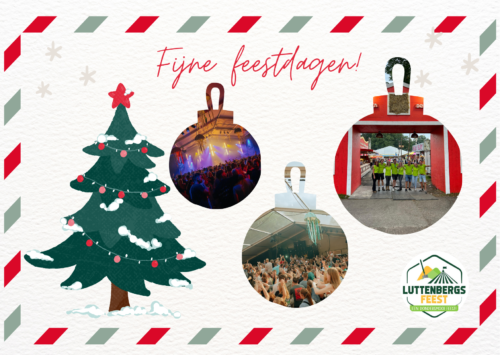 Luttenbergsfeest Fijne feestdagen!